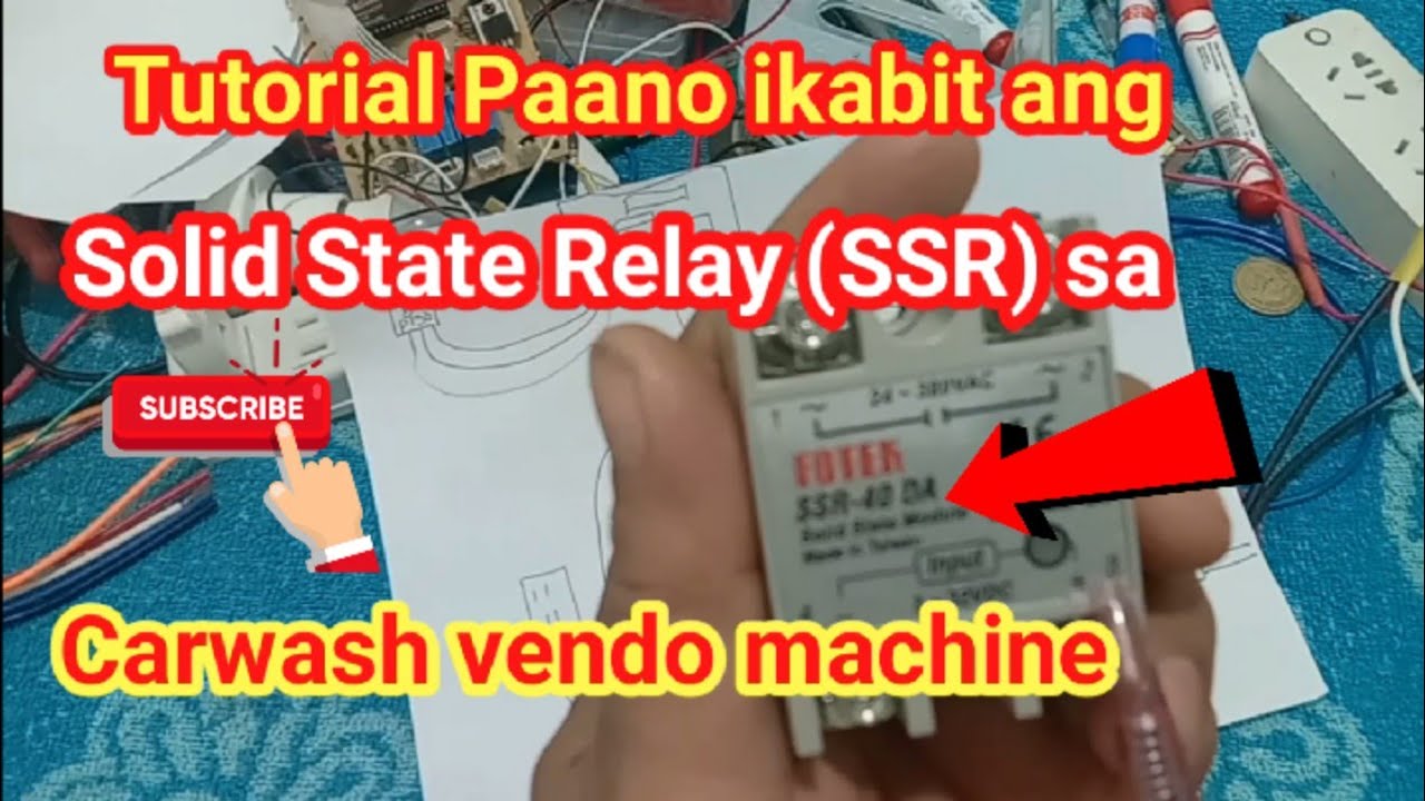 Tutorial, Paano ikabit ang Solid State Relay (SSR) sa Carwash vendo machine.