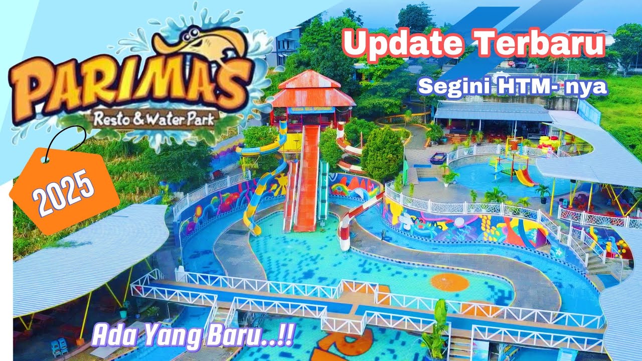 Parimas Waterpark Terbaru 2025
