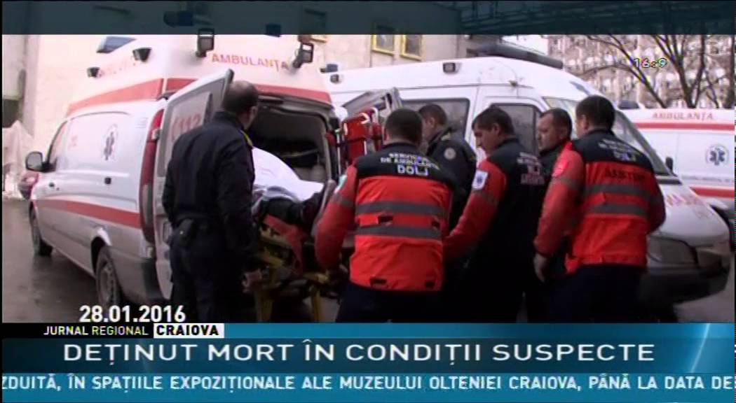 DEŢINUT MORT ÎN CONDIŢII SUSPECTE