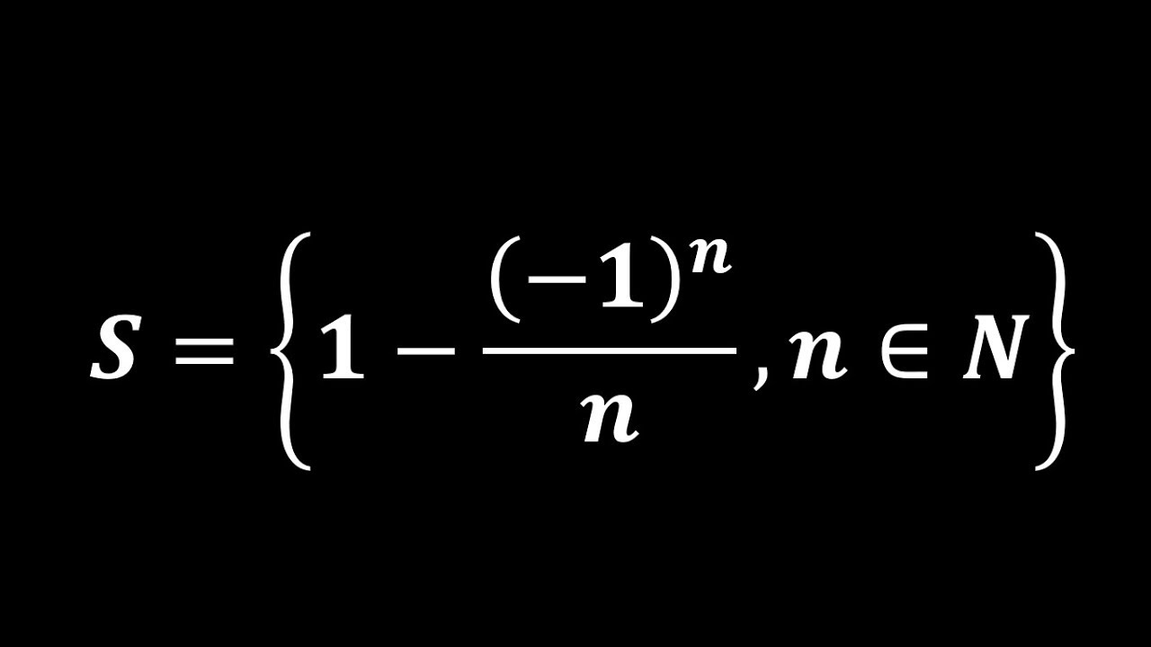 1.-Analisis real: Determinar el Supremo e Infimo de un Conjunto