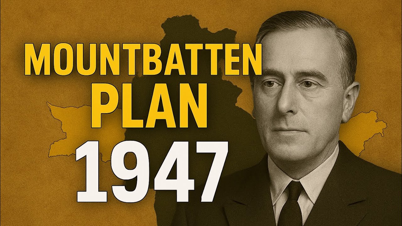 Mountbatten Plan | Mountbatten Plan kya hai | Mountbatten plan 1947 | Moutbatten plan in Hindi