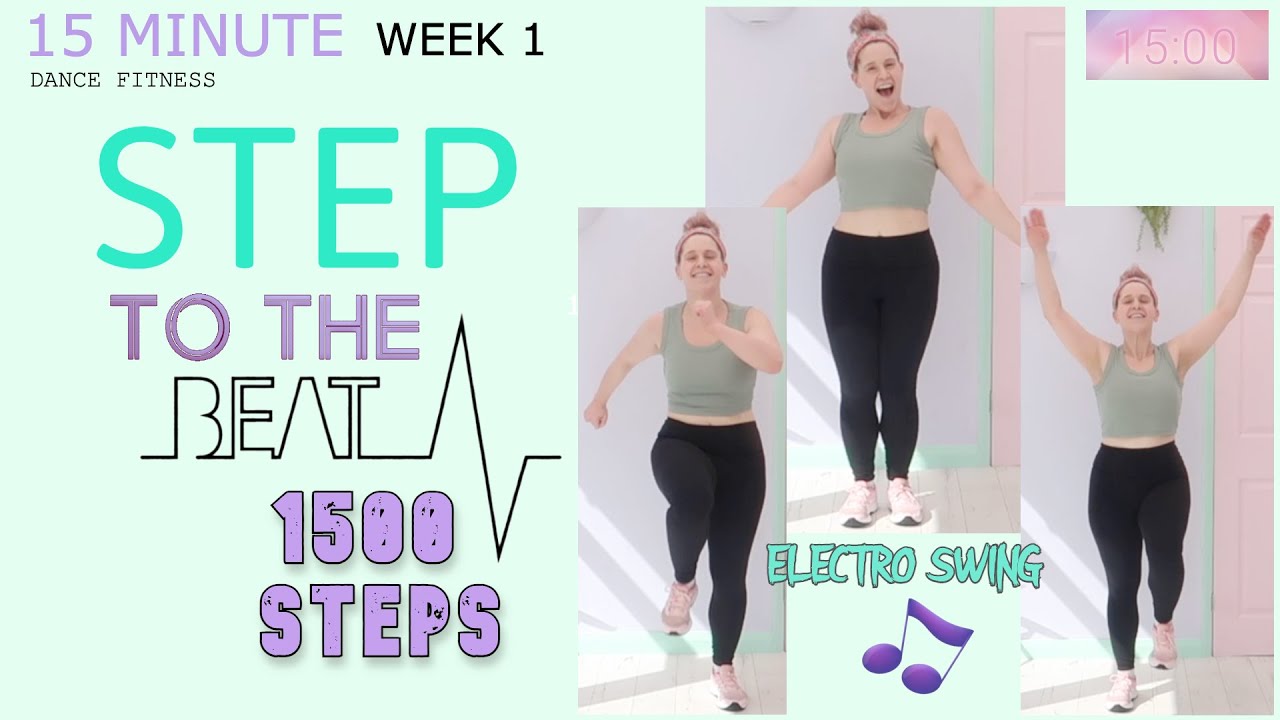 1500 STEPS IN 15 MINUTES WALKING WORKOUT | ELECTRO SWING MUSIC | LOW IMPACT | BEGINNER AEROBICS