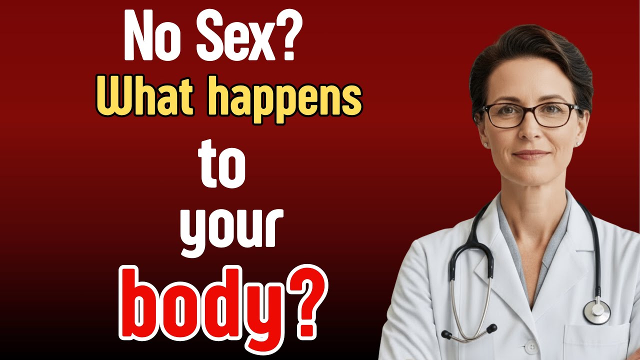 What Really Happens to Your Body Without Sex? The Science of Abstinence Explained