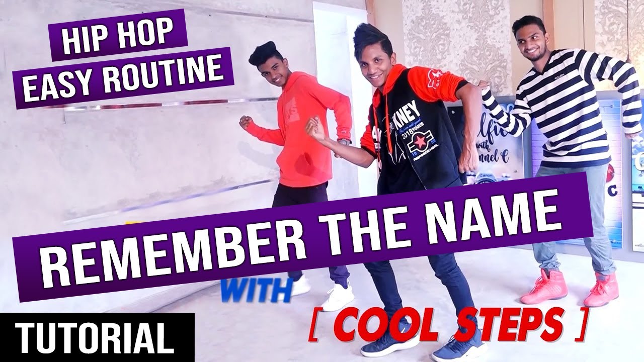 A EASY HIP HOP ROUTINE FOR REMEMEBER THE NAME | ED SHEERAN | EMINEM | Ep.33 LeT's - DaNcE with RaMoD