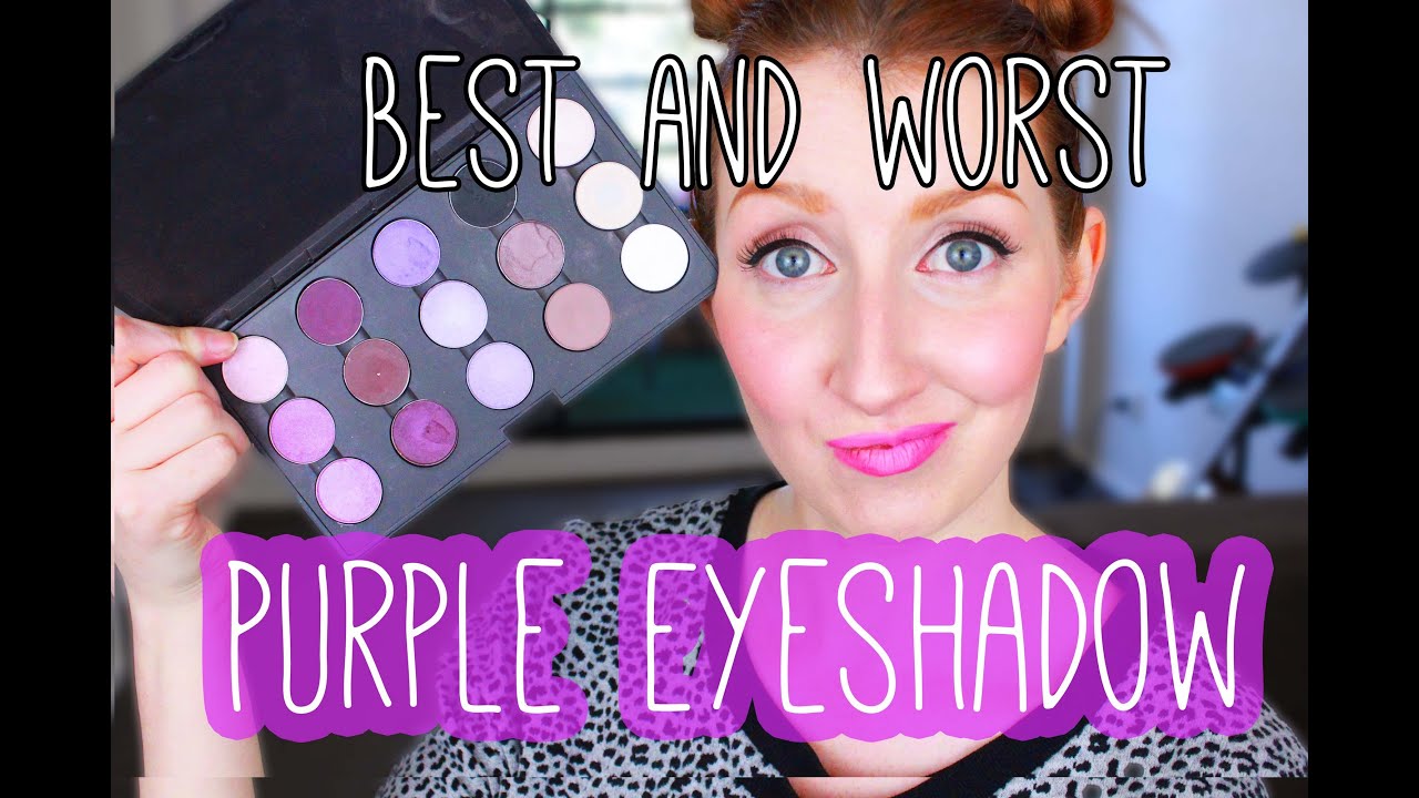 BEST AND WORST MAC EYESHADOWS - PURPLE