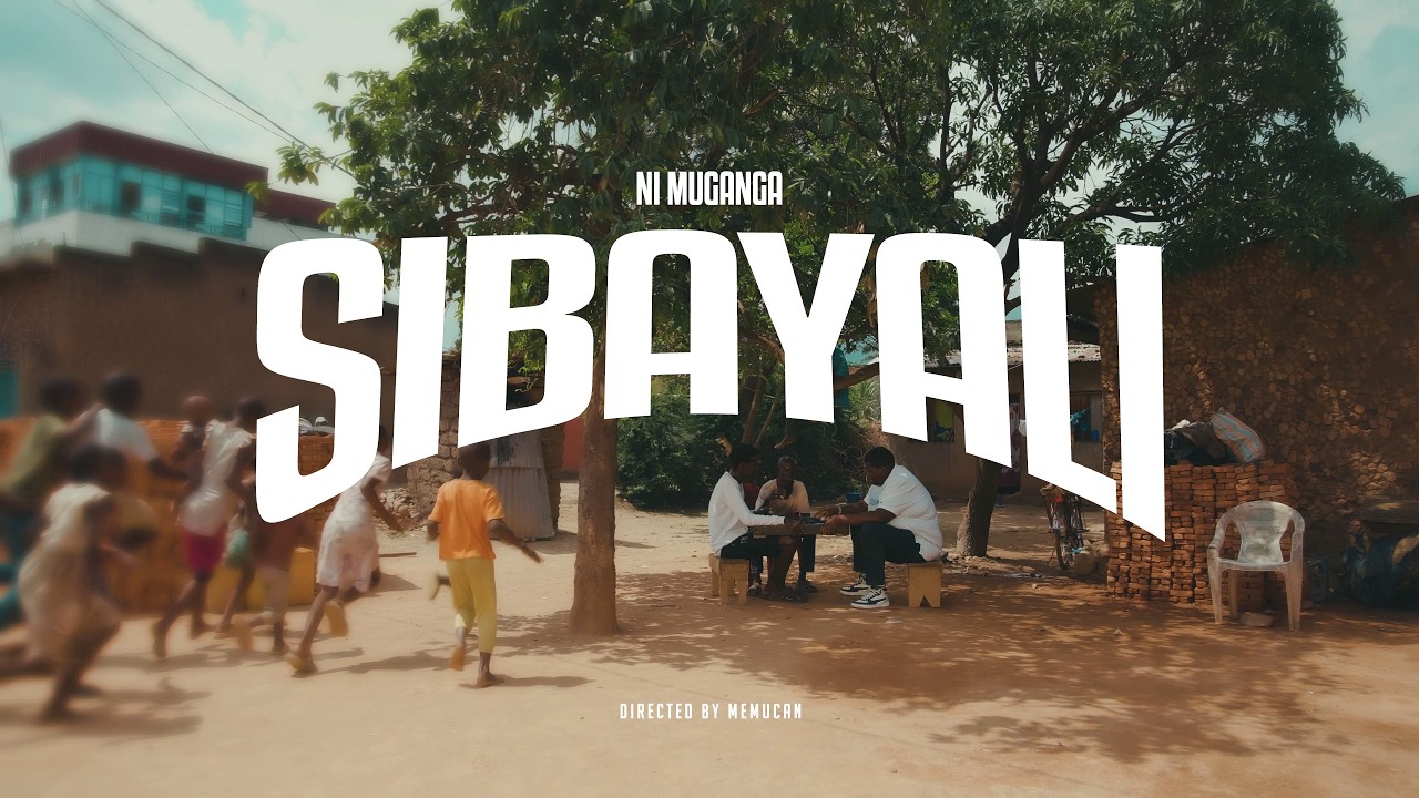 Ni MUGANGA      SIBAYALI  ( official music video )