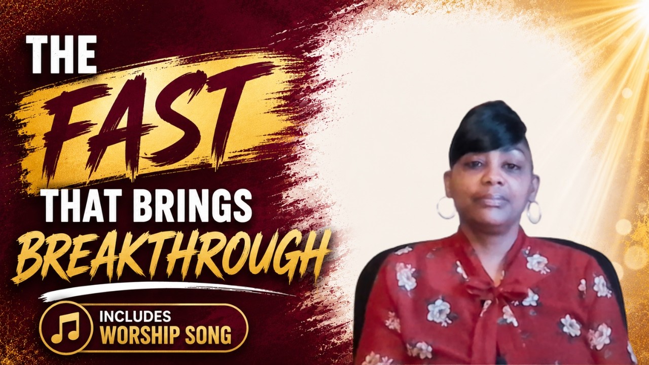The Fast That Brings Breakthrough | Isaiah 58