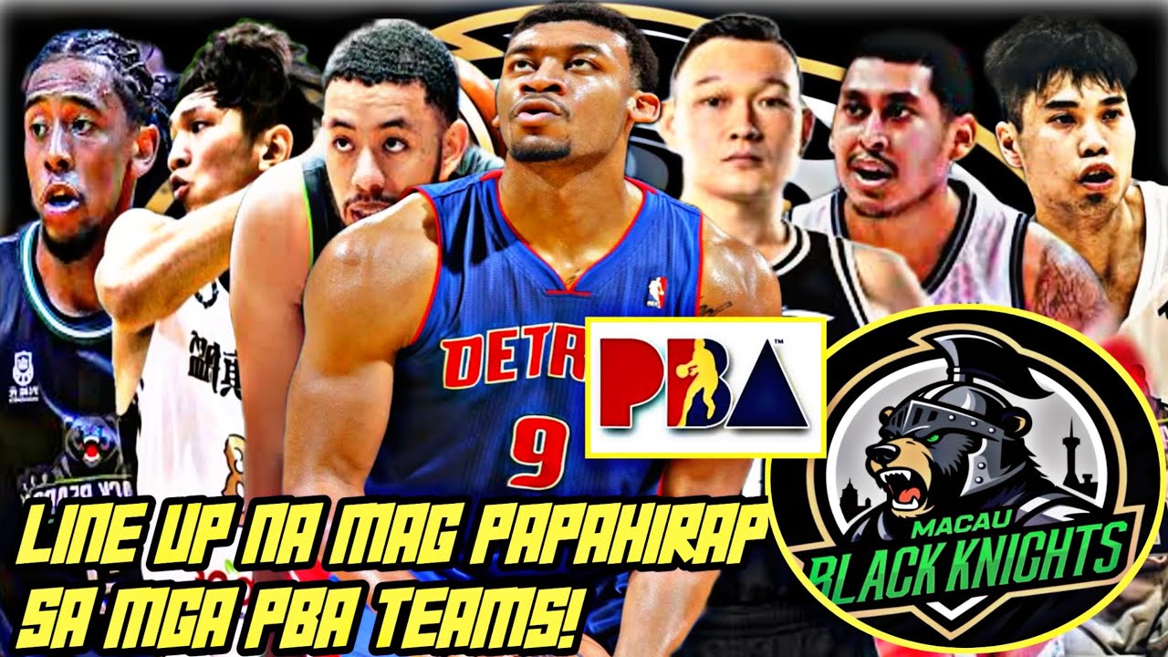 MAY FORMER NBA PLAYER AT NBL PLAYER ANG MACAU! GANITO KALAKAS FINAL LINE UP NG MACAU SA PBA!