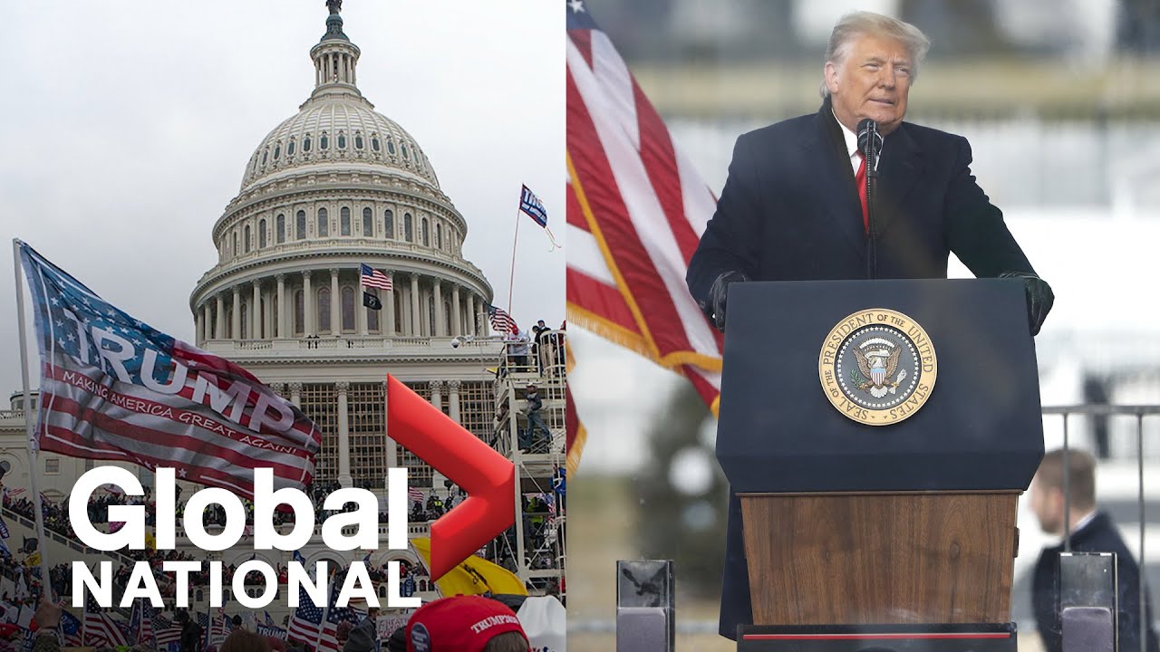 Global National: Jan. 7, 2021 | Growing calls for Trump&rsquo;s immediate removal from office