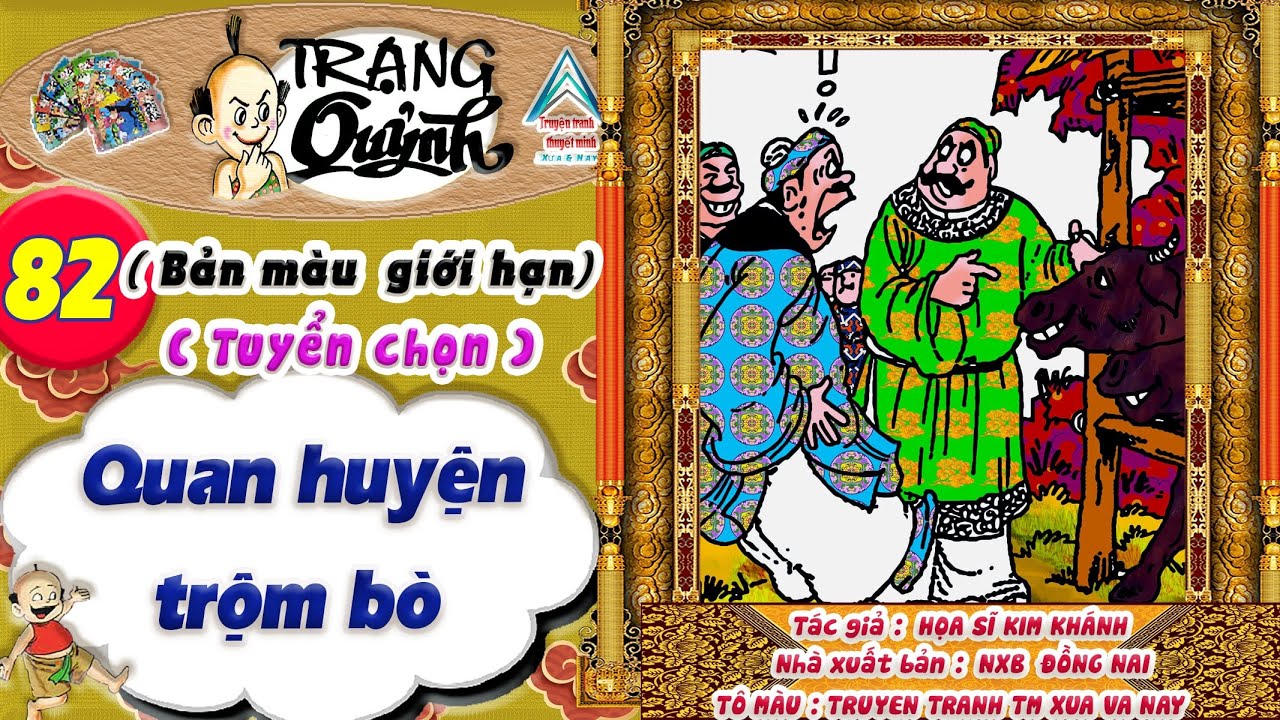 Trạng Quỷnh I Tập 82 I Bản màu giới hạn tuyển chọn: Quan huyện trộm bò @Truyen tranh TM xua va nay