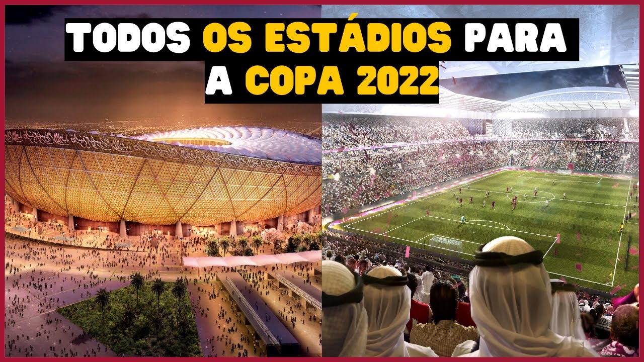 Conhe&ccedil;a TODOS OS EST&Aacute;DIOS Para A COPA Do MUNDO 2022 No QATAR 🇶🇦