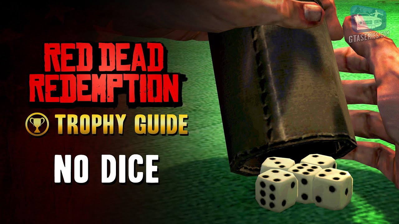 Red Dead Redemption - No Dice [Achievement / Trophy]