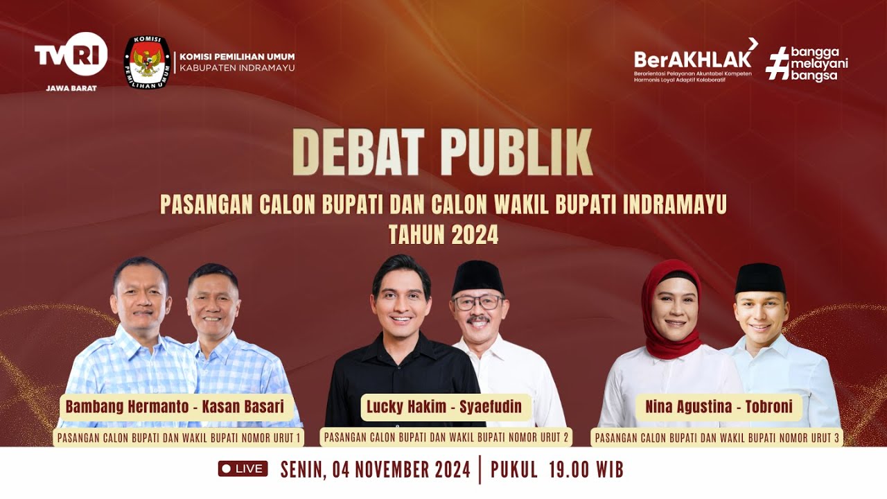 DEBAT PUBLIK PASANGAN CALON BUPATI DAN CALON WAKIL BUPATI INDRAMAYU TAHUN 2024
