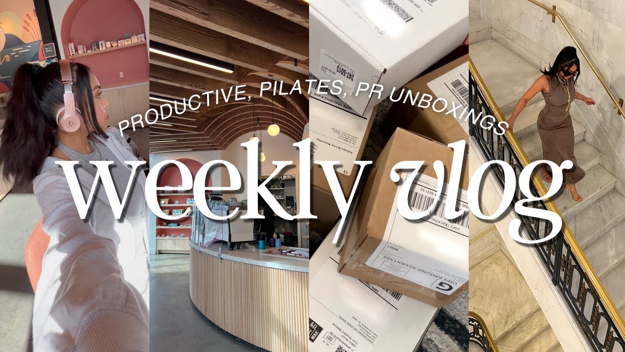 WEEKLY VLOG // SUPER PRODUCTIVE, PILATES, MAKEUP SHOPPING, PR UNBOXINGS, VISITING SAN FRANCISCO