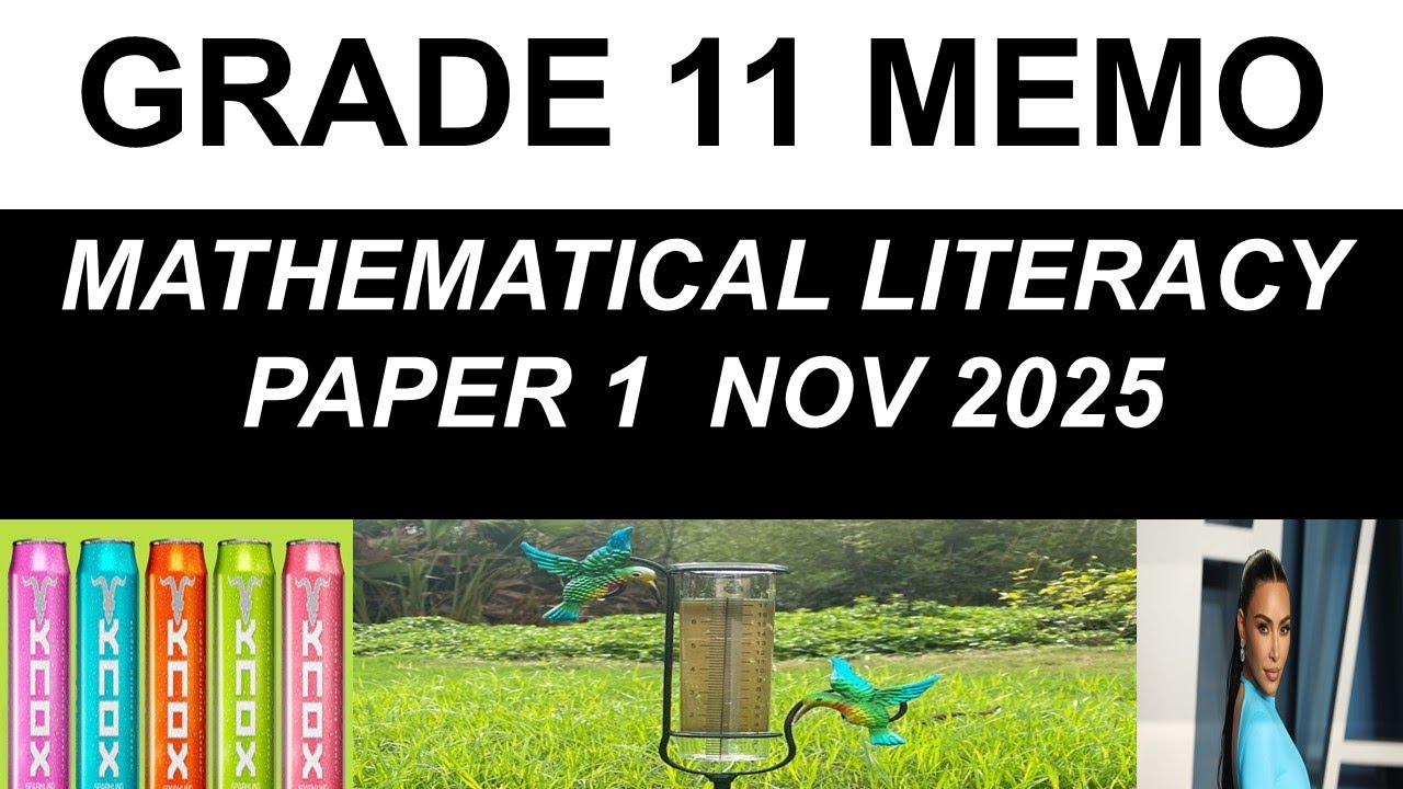GRADE 11 MATHEMATICAL LITERACY PAPER 1; END OF YEAR EXAMINATION MEMORANDUM;MATHSLIT GRADE 11 PAPER 1