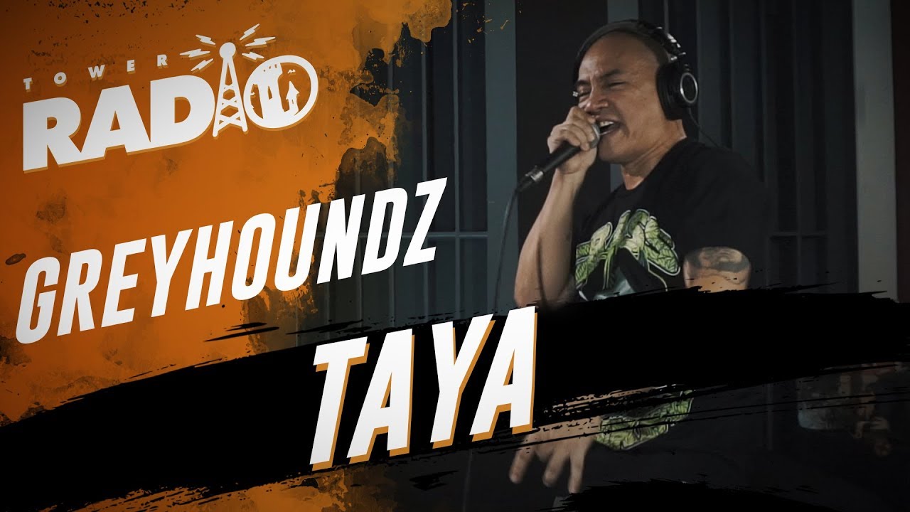Tower Radio - Greyhoundz - Taya