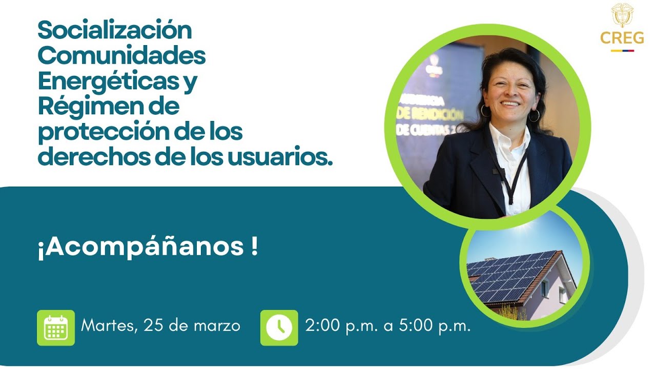Socialización Comunidades Energéticas y Régimen de protección de los derechos de los usuarios