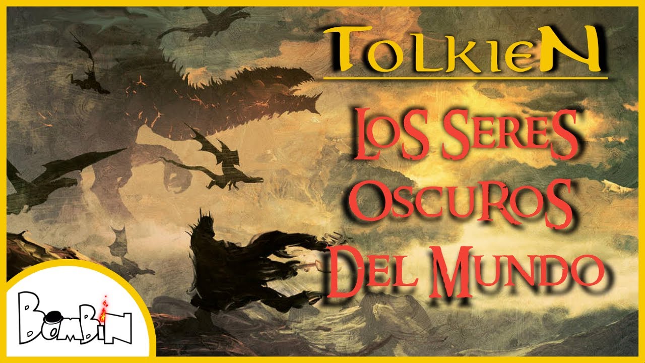 👿💀| TODOS los seres oscuros de TOLKIEN |💀👿