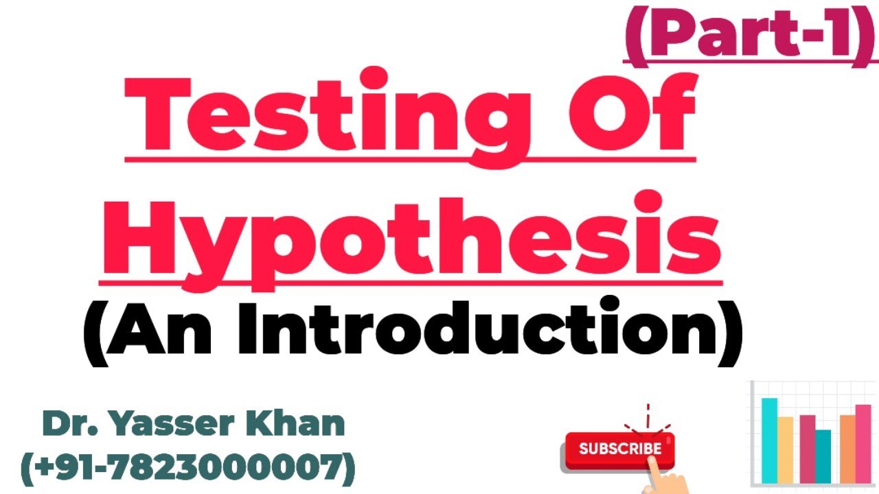 Testing Of Hypothesis - An Introduction (Part One)