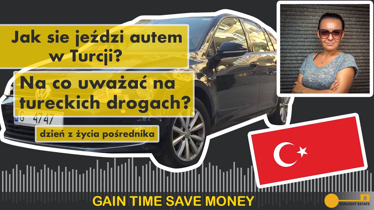 Jak się jeździ autem w Turcji? Na co uważać na tureckich drogach?#1