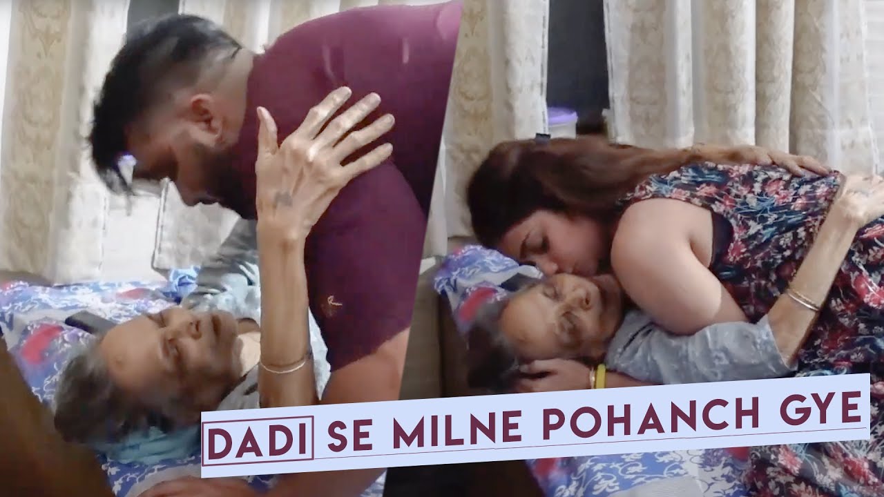 Dadi Se Milne Pohanch Gye