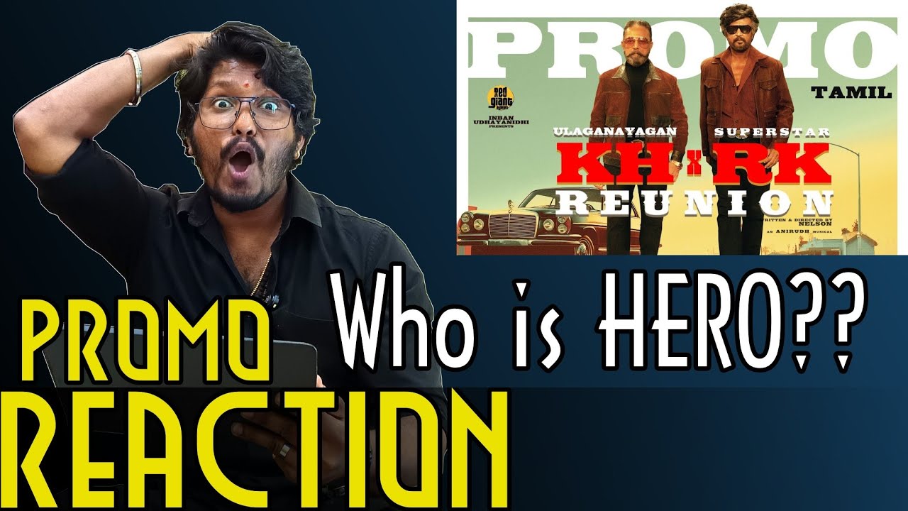 Glimpse of KH x RK Reunion - Tamil Reaction | @cinepeedika 