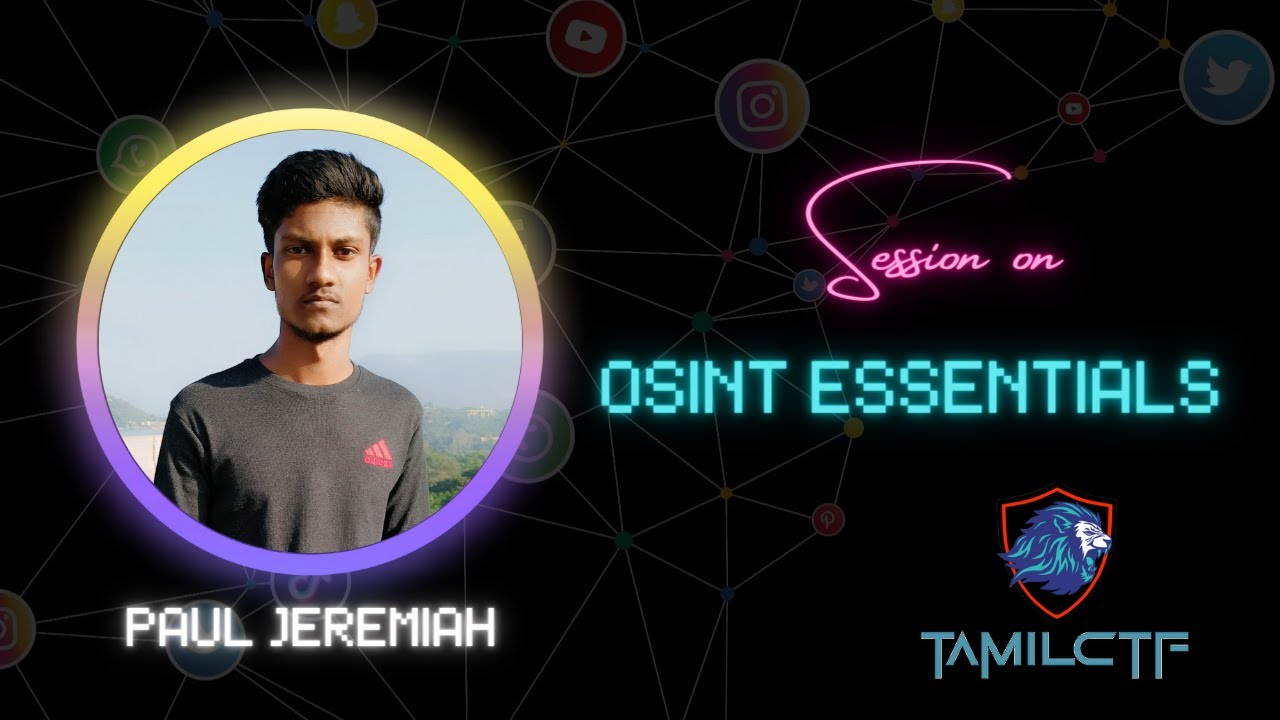 OSINT essentials by Paul Jeremiah | TamilCTF