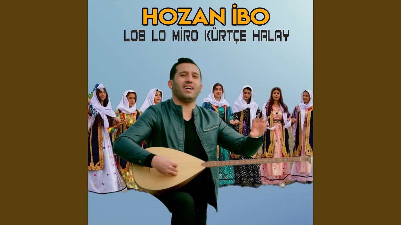 Lob Lo Miro Kürtçe Halay