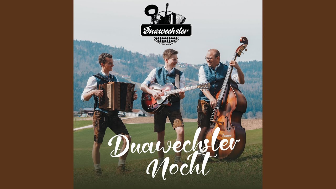 Duawechsler Nocht (Woazgruiba Nocht)