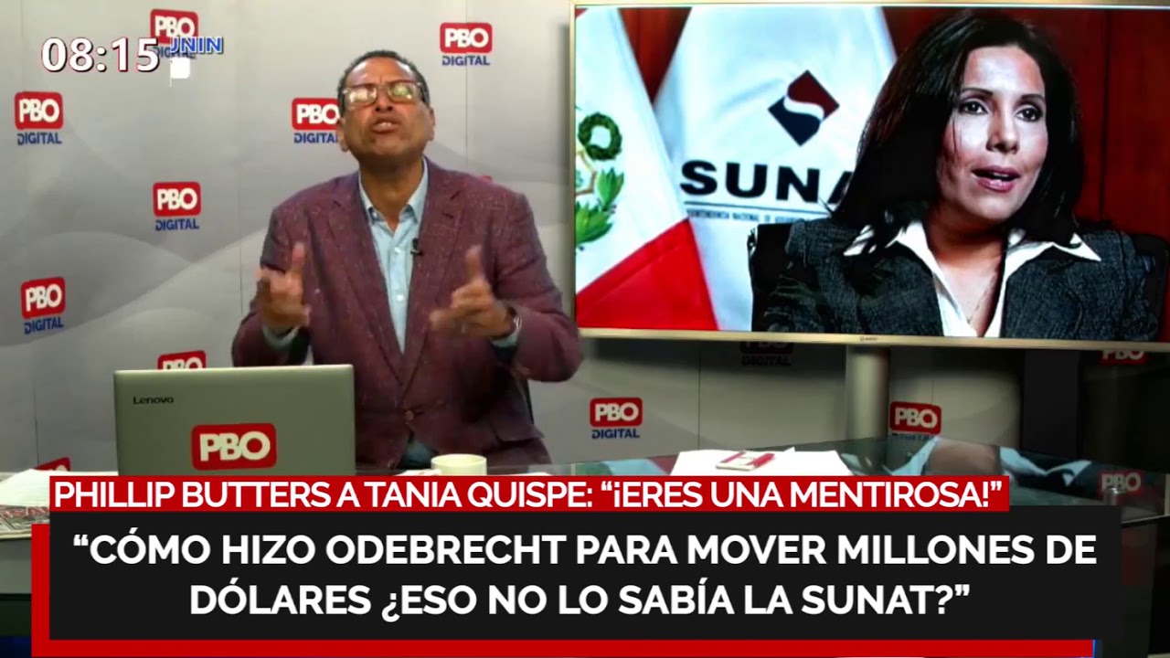 #EspecialPBO🔥 &iexcl;SUNAT Y ODEBRECHT! PHILLIP BUTTERS A TANIA QUISPE: &ldquo;&iexcl;ERES UNA MENTIROSA!&rdquo;