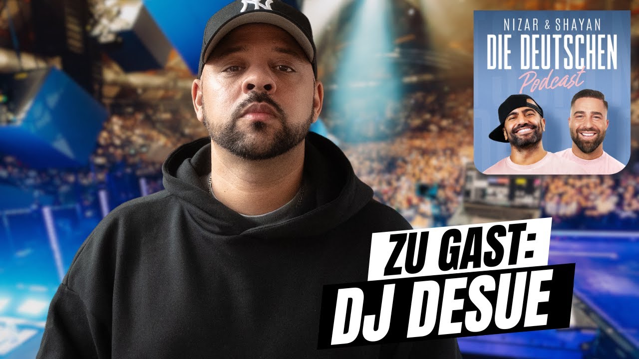 DJ Desue - Beef zwischen DJ&acute;s | #403 Nizar & Shayan Podcast