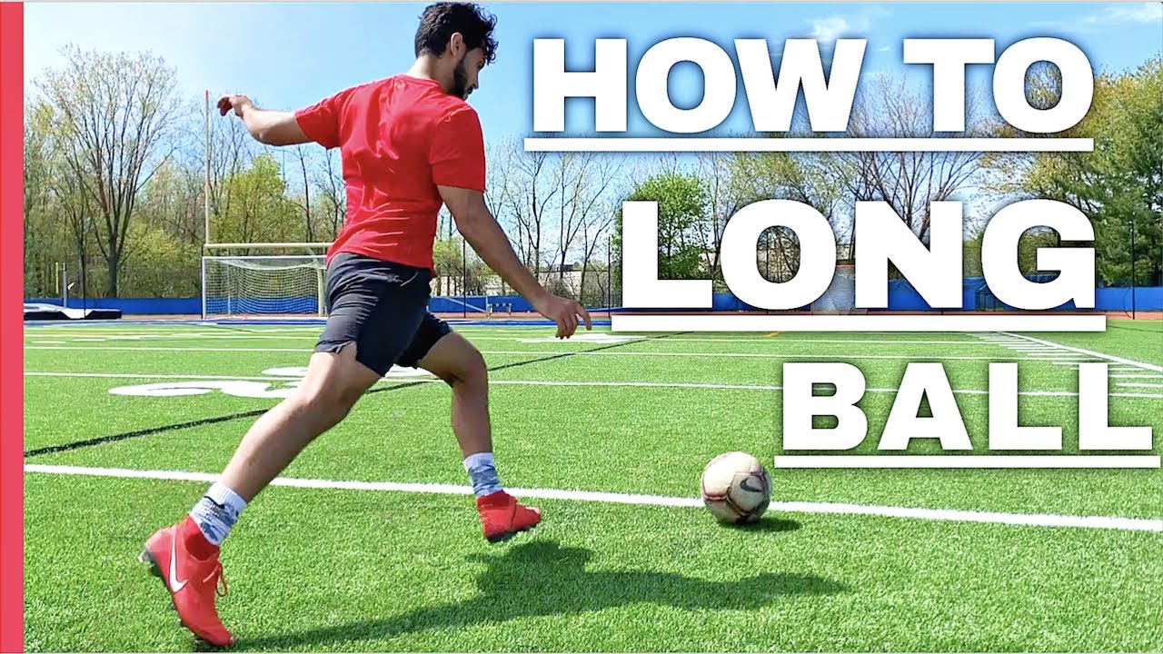 How To Hit a Long Ball in Soccer/Football | How To Hit a Soccer Ball Far | LONG BALL Tutorial