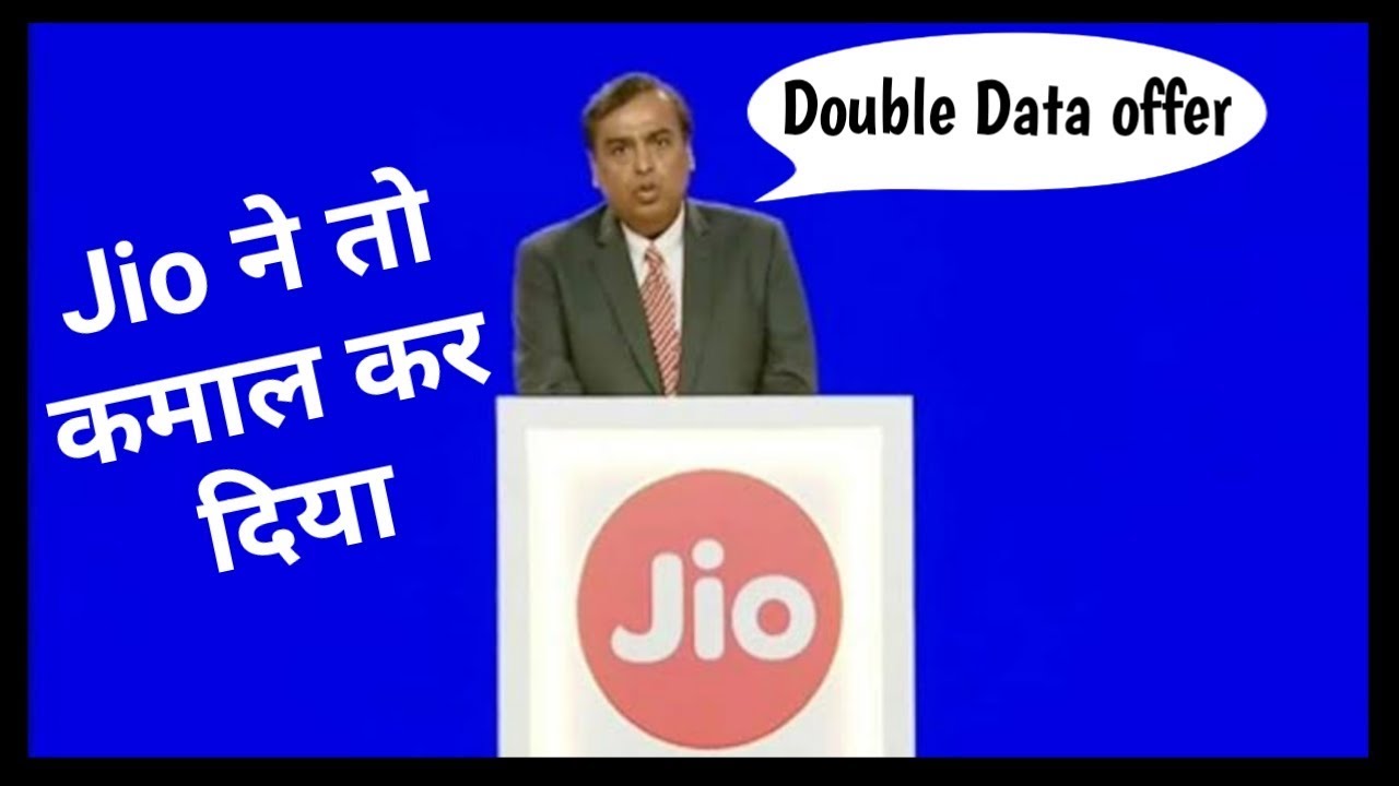 Reliance Jio Double Data Offer In 2020