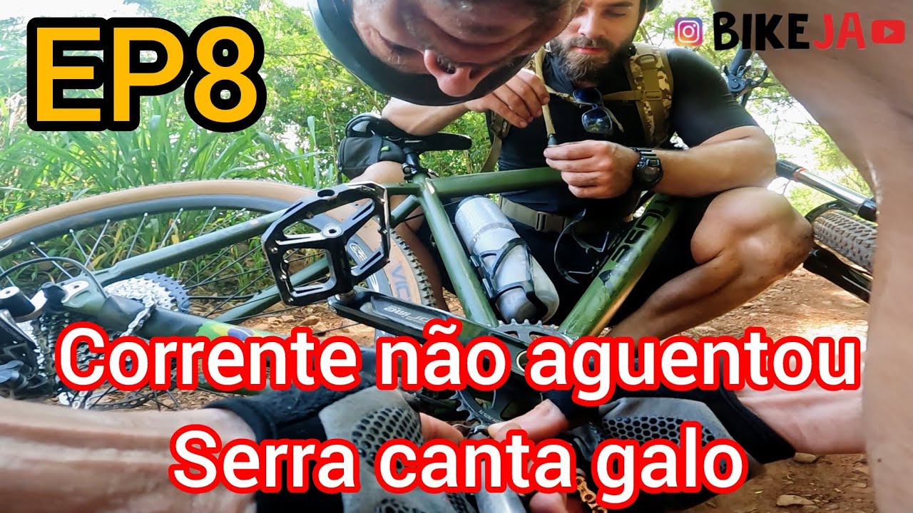 🚴 Dia a Dia BIKEJA – EP8(serra charq/serra canta galo)