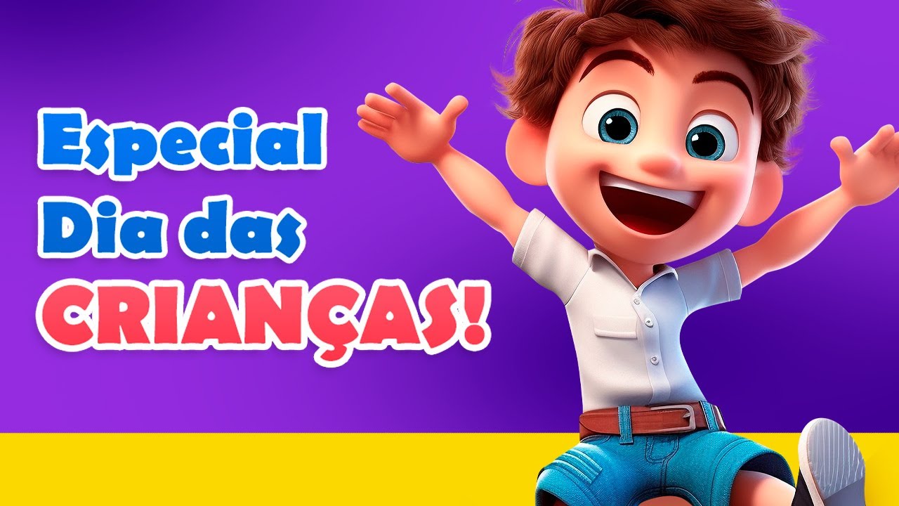 Especial dia das crianças