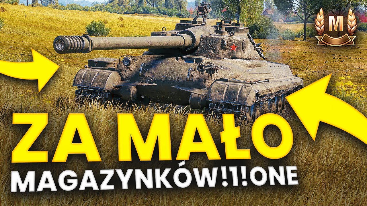 W WOT JEST ZBYT MAŁO MAGAZYNK&Oacute;W - OBIEKT 752