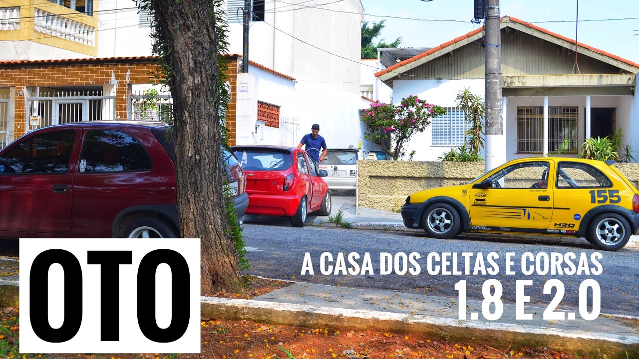 OTO - A CASA DOS CELTAS E CORSAS 1.8 E 2.0 ASPIRADOS! RUA, TRACKDAY, FORÇA LIVRE! EPISÓDIO PARTE 1
