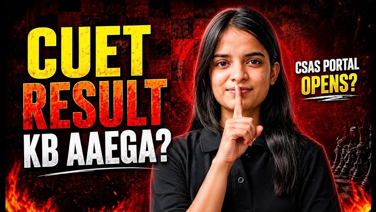 CUET Result Kab Aayega? DU CSAS registration 2026🔥DU BHU Complete Admission Timeline ✅ Latest Update