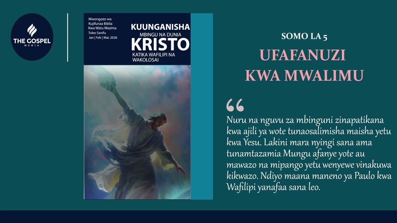 Lesoni Juma Hili || Somo la 5 || Kuungana Kama Mianga Usiku || Ufafanuzi kwa Mwalimu || 1Q2026