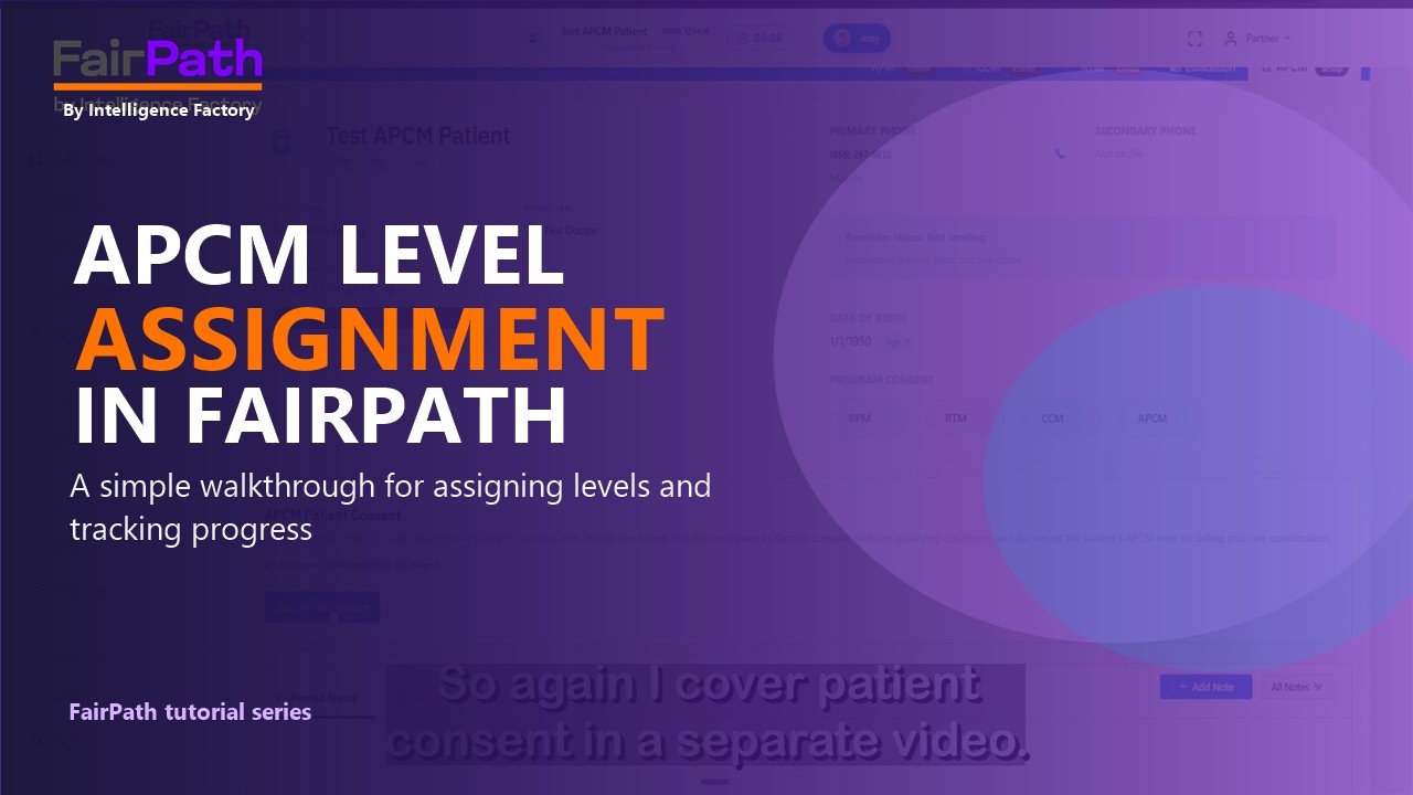 APCM Level Assignment in FairPath: Progress Bar Walkthrough for Care Management