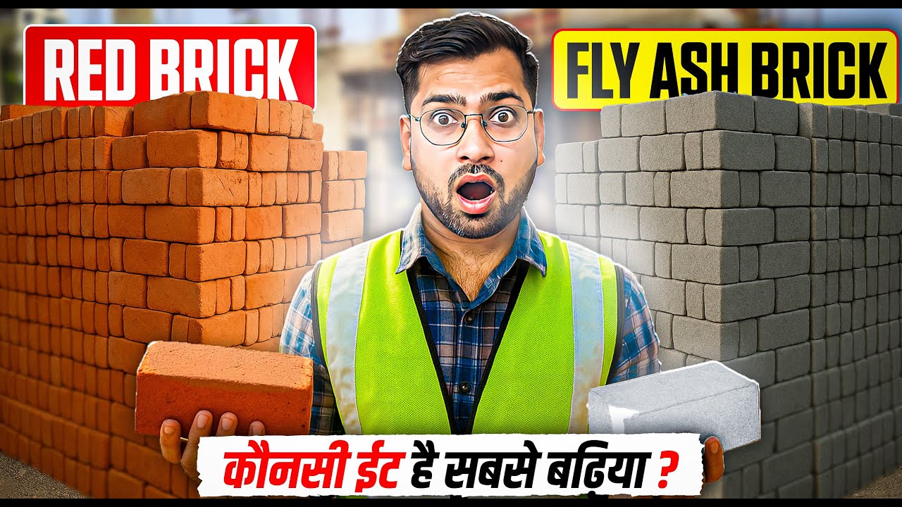 Fly Ash Brick Vs Red Brick | Full Comparison | Which Brick is Best for House Construction in 2025?