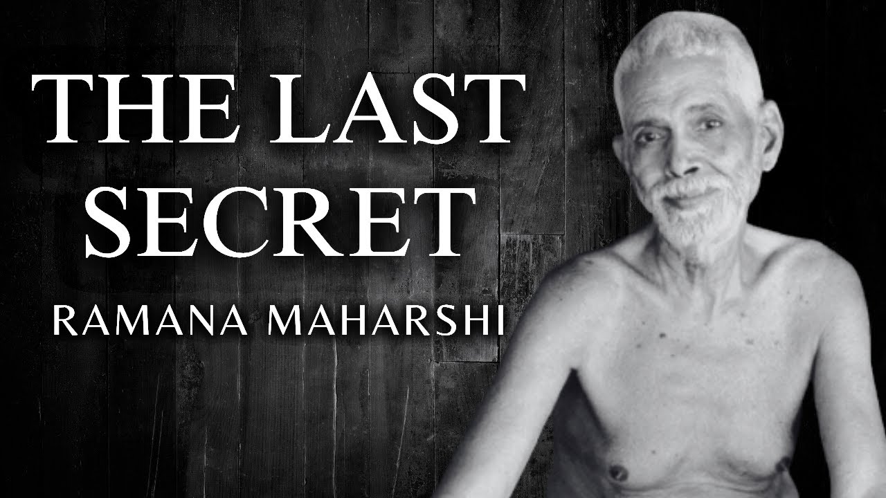 The Final Secret Robert Adams Learned from Ramana Maharshi