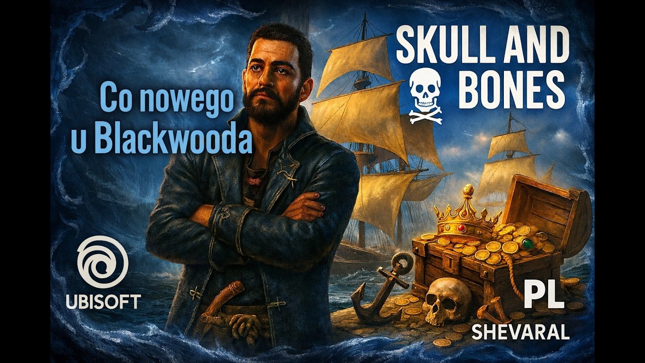 Skull and Bones PL – Reset sklepu Blackwooda [03/03/2026]⚓Co nowego w tym tygodniu?