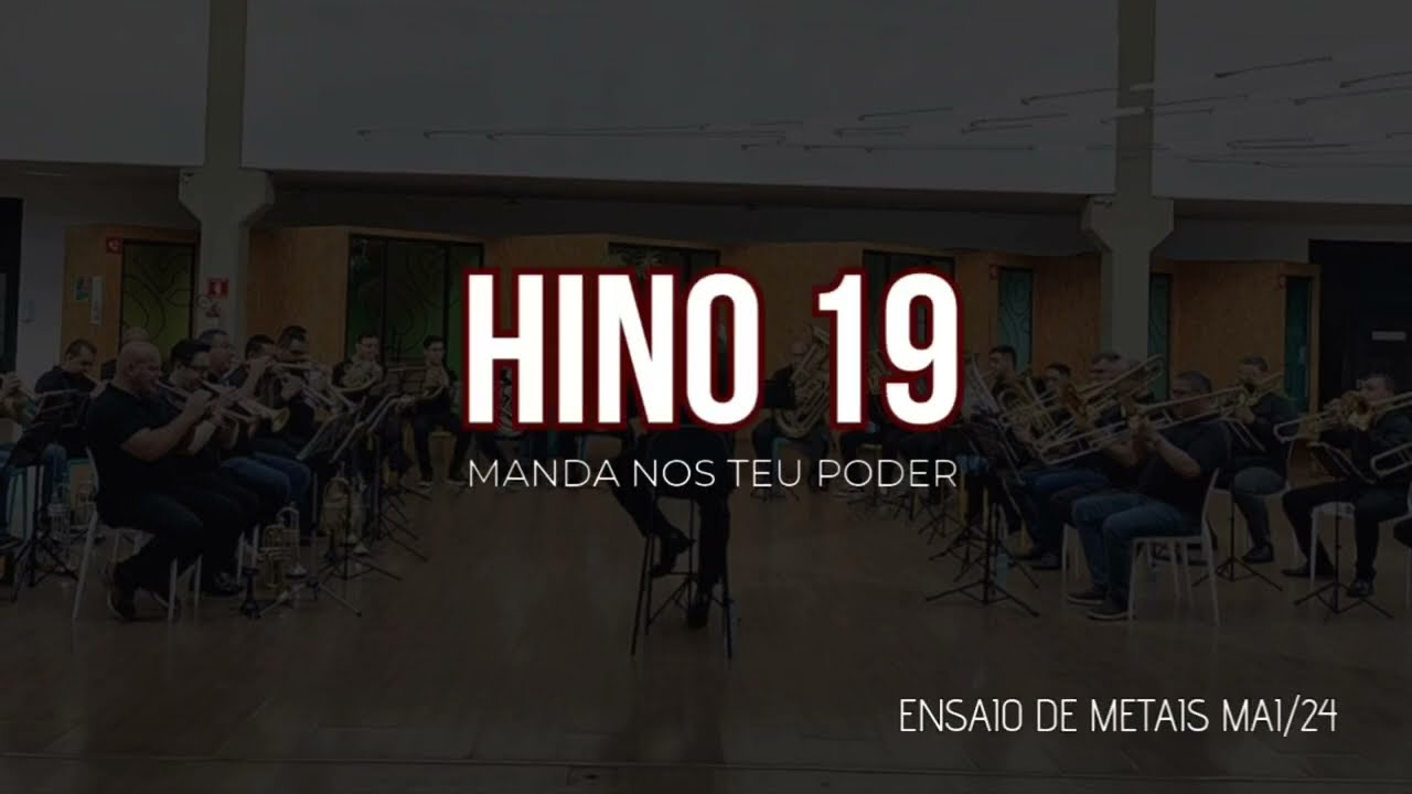 Hino 19 CCB - Manda-nos o teu poder