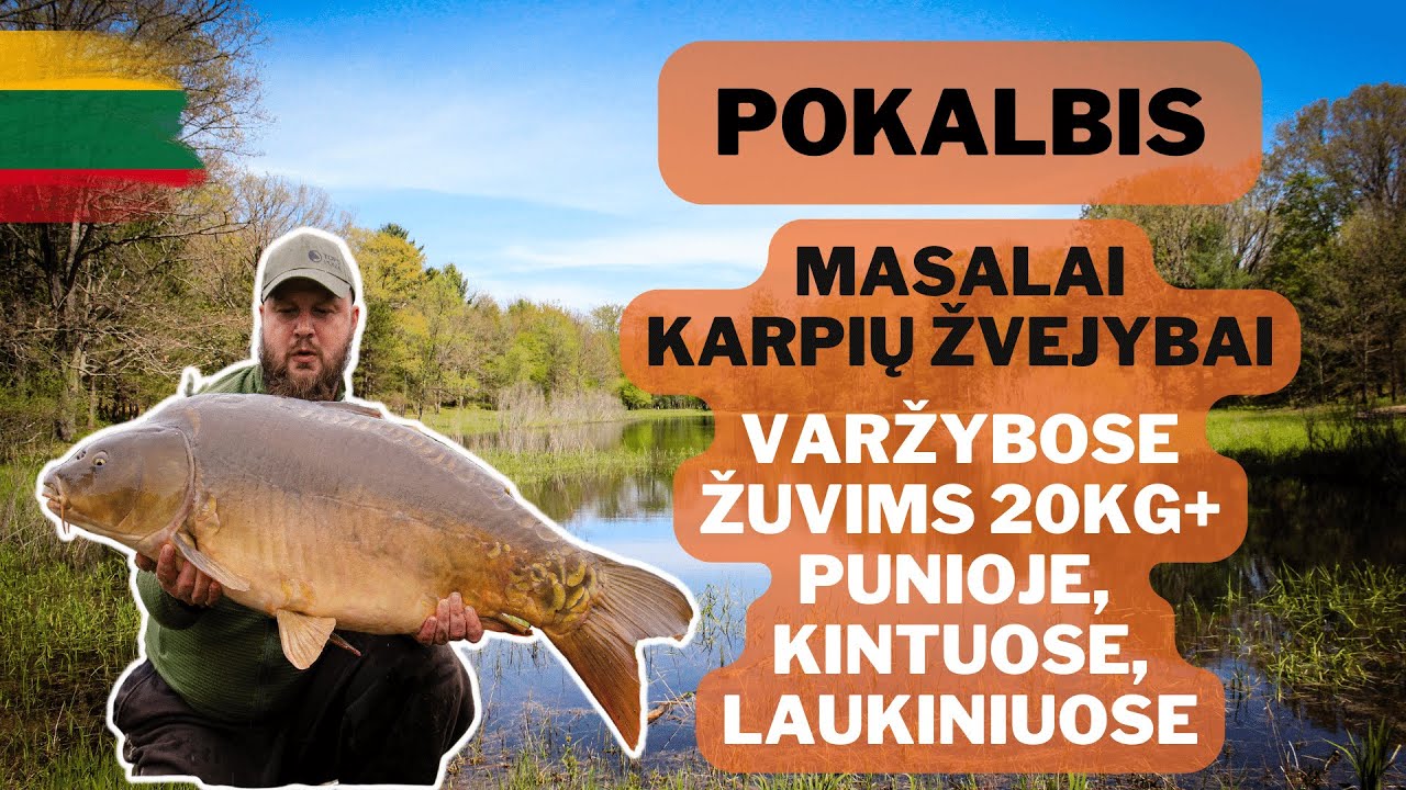 Masalai didelių karpių žvejybai ir sportinei žūklei