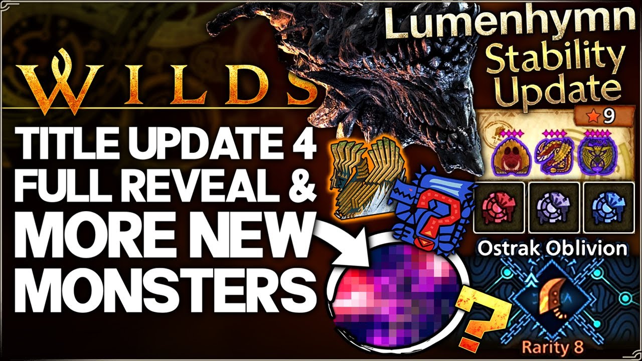 Monster Hunter Wilds - 3 NEW MONSTERS CONFIRMED - Title Update 4 is MASSIVE & New Endgame Reveal!