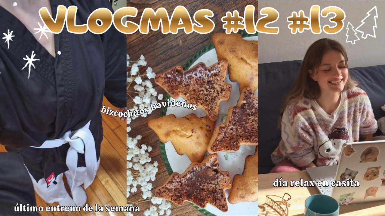 VLOGMAS 12 y 13 | 🎄 cerramos la semana y horneamos bizcochitos navideños 🧁