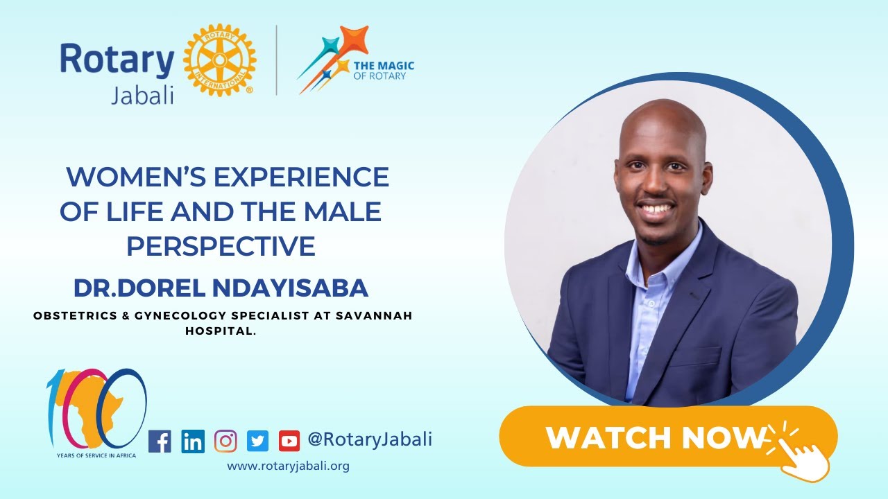 Women's experience of life and the male perspective -  Dr. Dorel Ndayisaba