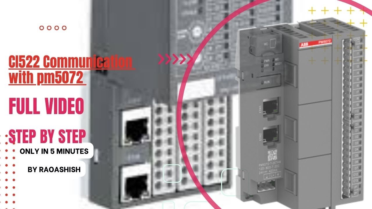 CI522 module Communication with ABB PLC (PM5072 CPU) #abbplc #ci522_module  #ip_address