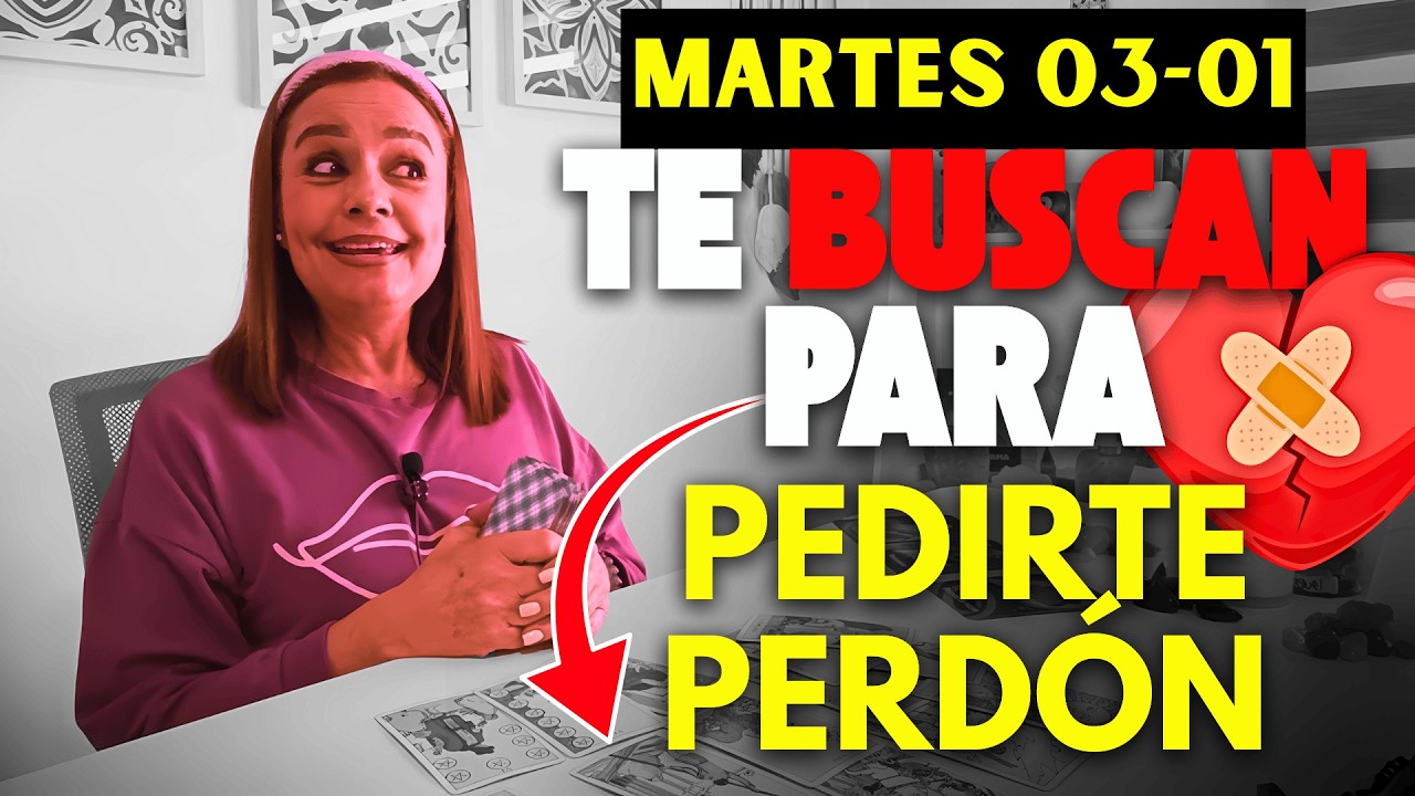 🔴TE BUSCAN... PARA PEDIRTE PERDON 👀‼️ | MENSAJE MARTES 03/01
